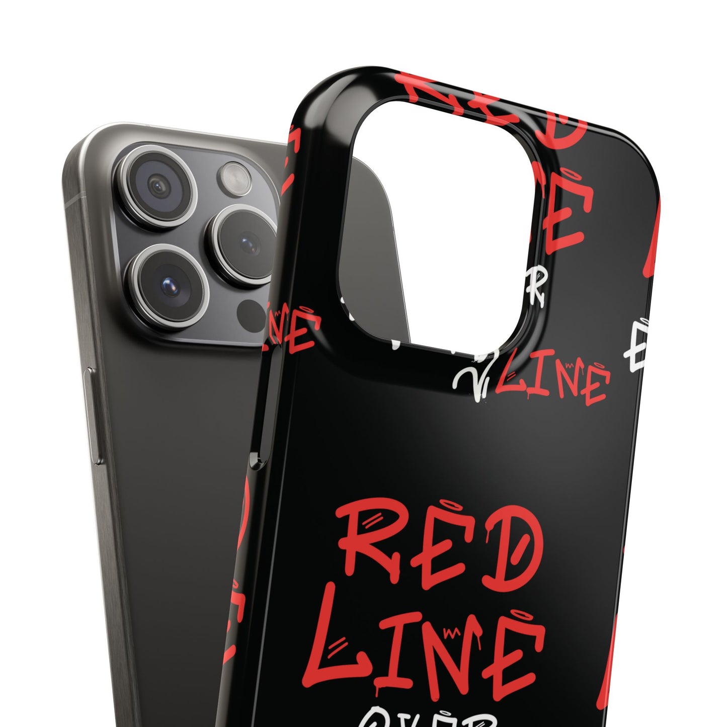 Red Line over Every Line Slim Cases iphone, Samsung galaxy