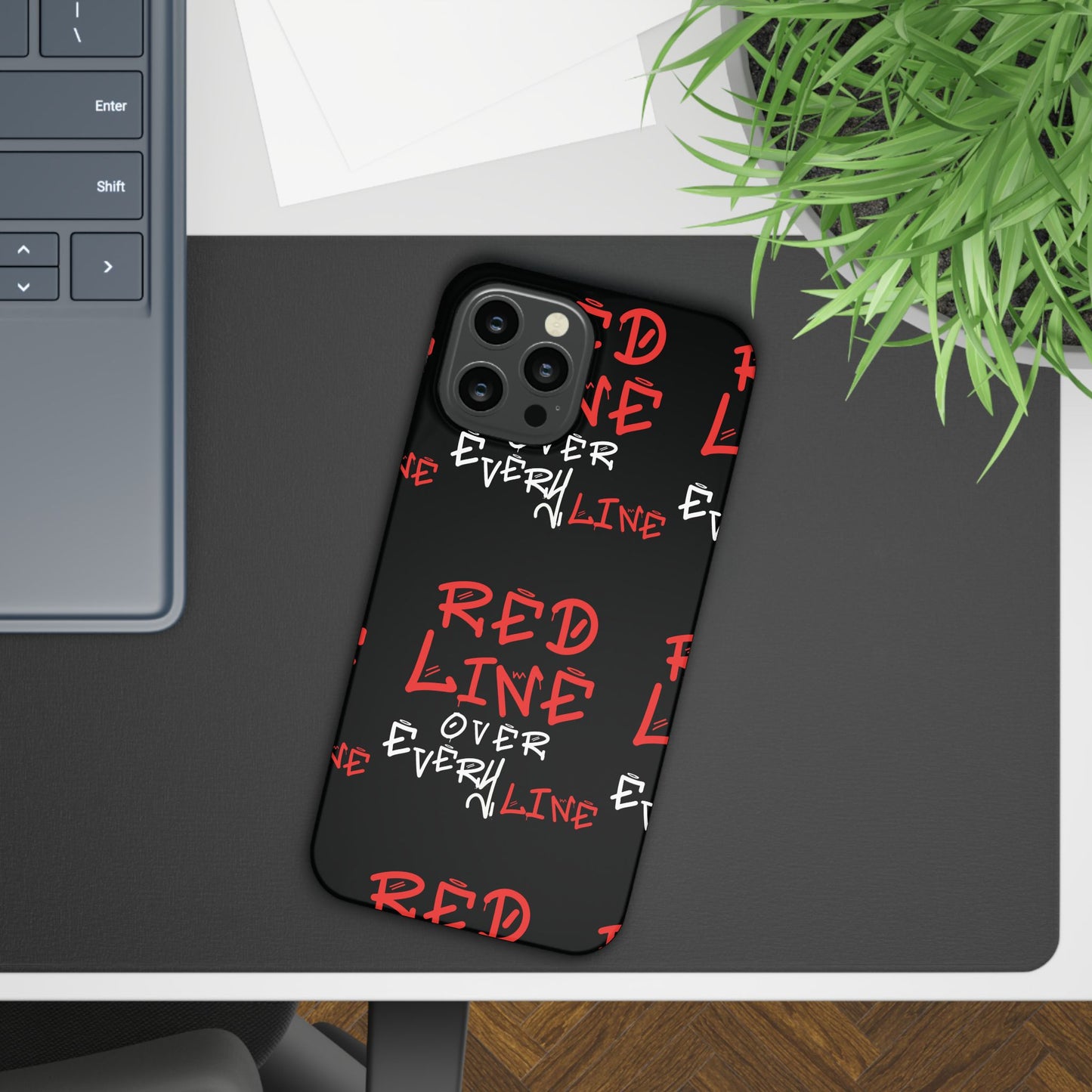 Red Line over Every Line Slim Cases iphone, Samsung galaxy