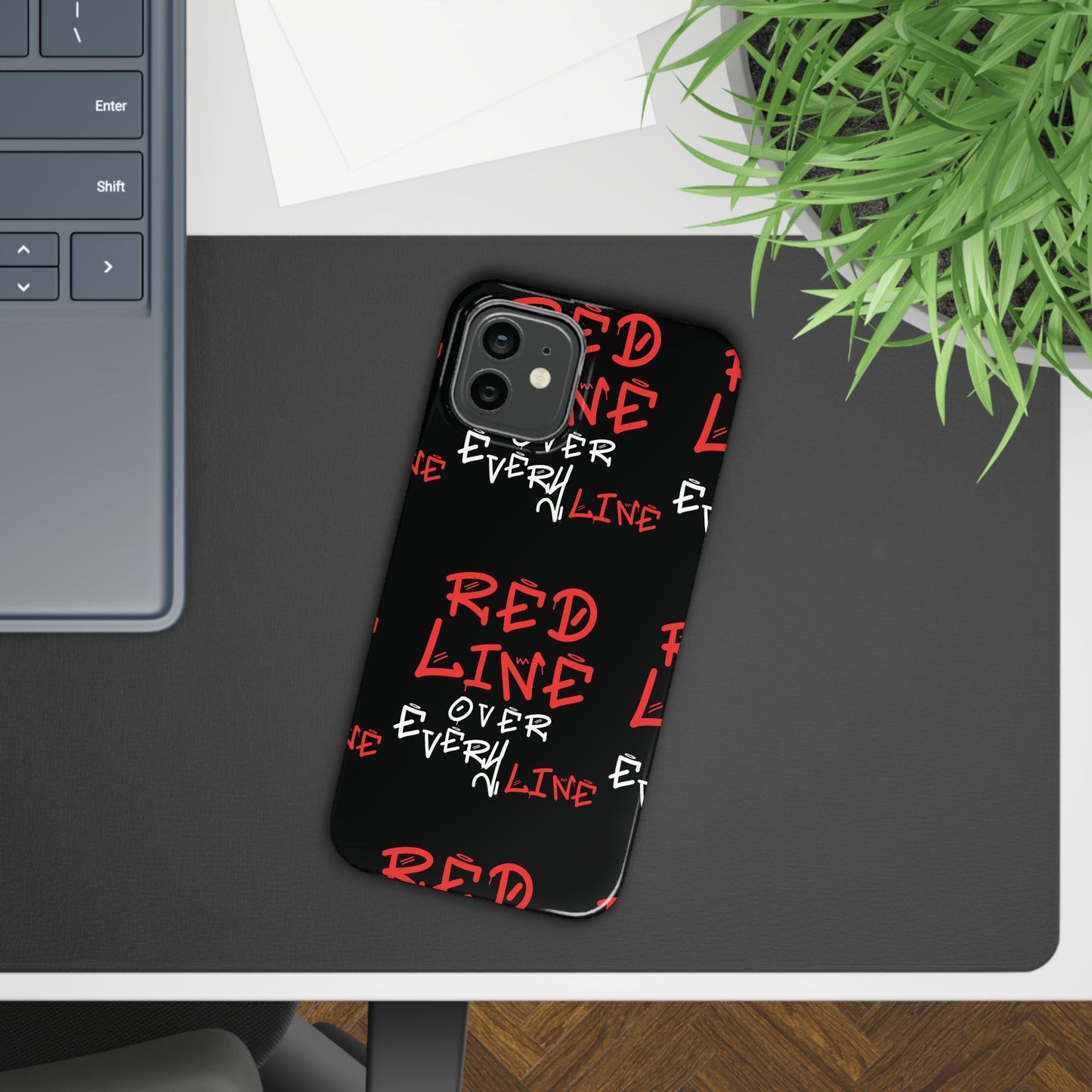 Red Line over Every Line Slim Cases iphone, Samsung galaxy