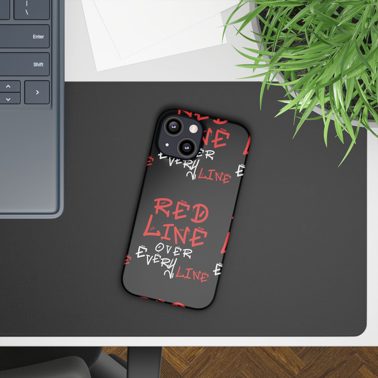 Red Line over Every Line Slim Cases iphone, Samsung galaxy