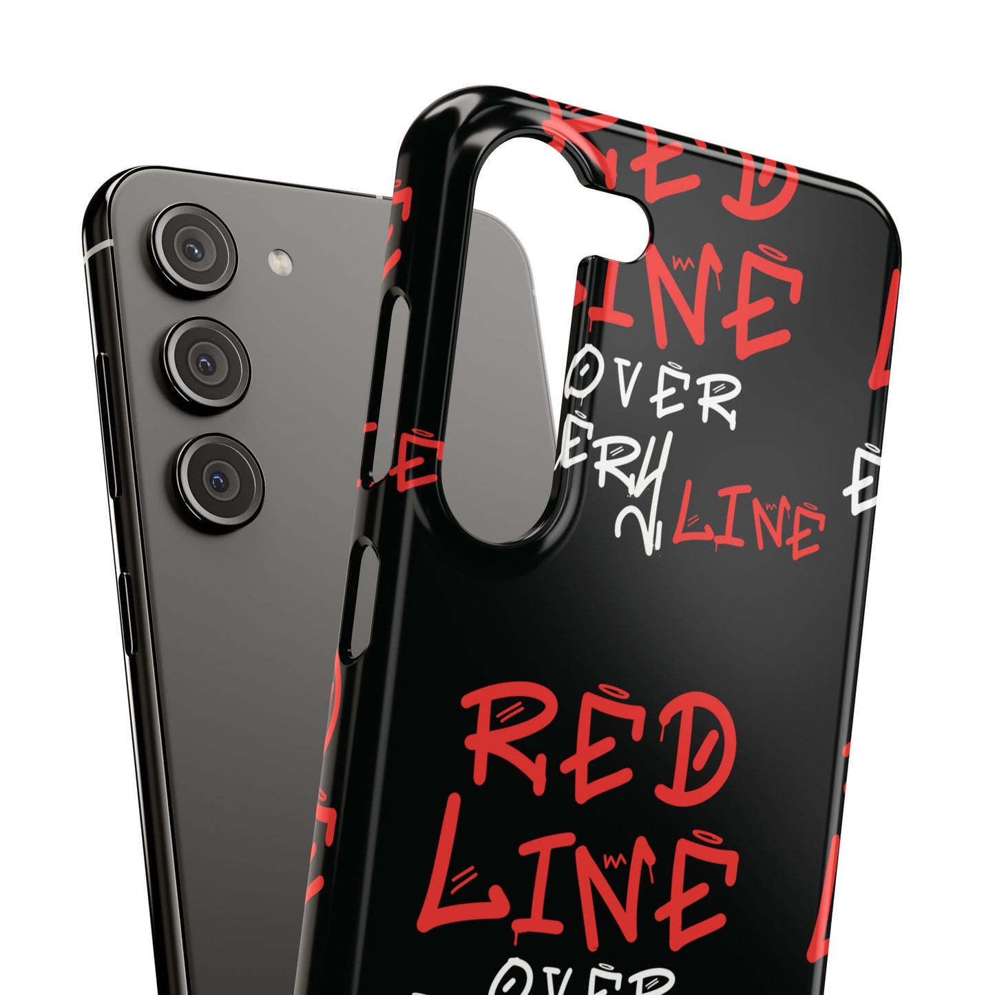 Red Line over Every Line Slim Cases iphone, Samsung galaxy