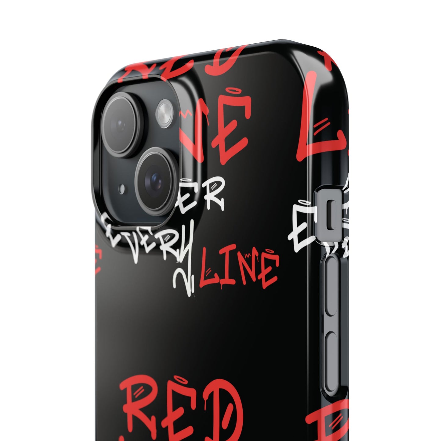 Red Line over Every Line Slim Cases iphone, Samsung galaxy